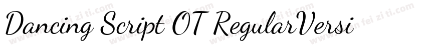 Dancing Script OT RegularVersion 1字体转换